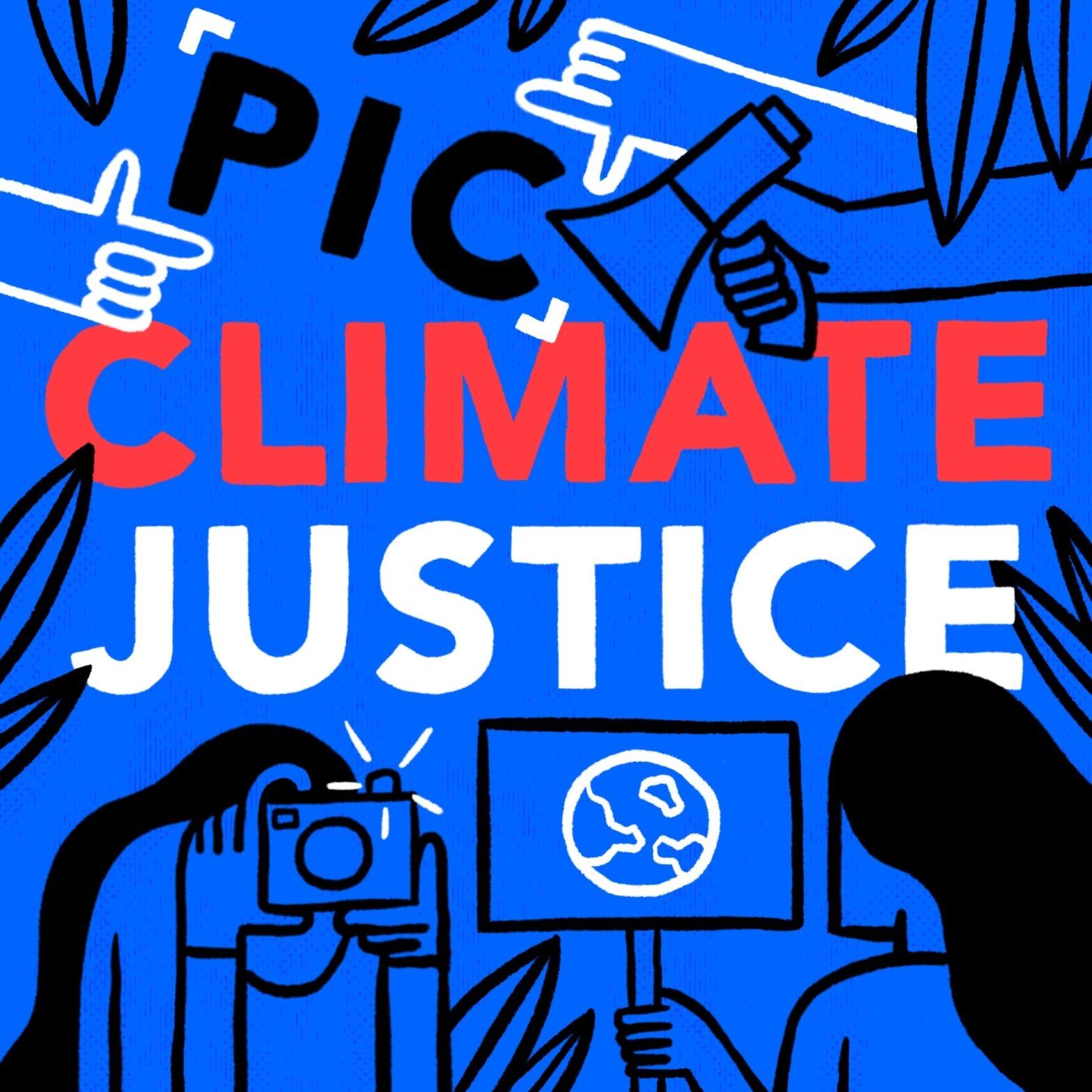 blauer Hintergrund auf dem steht: "Pic Climate Justice" umrandet von fotografierender Person, Händen und Megaphone