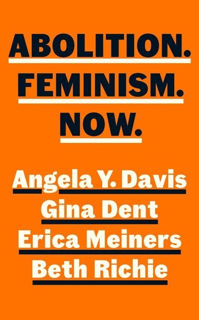 Abolition. Feminism. Now.- Book Cover