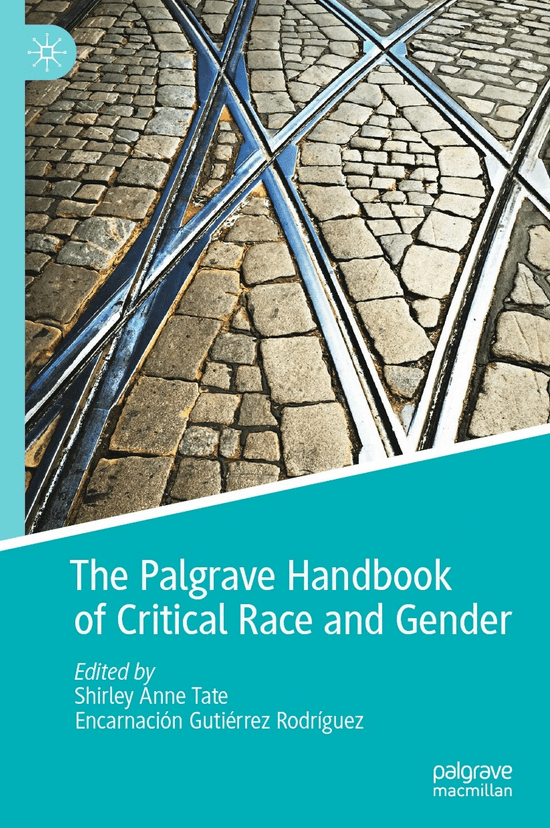 The Palgrave Handbook of Critical Race and Gender- Book Cover