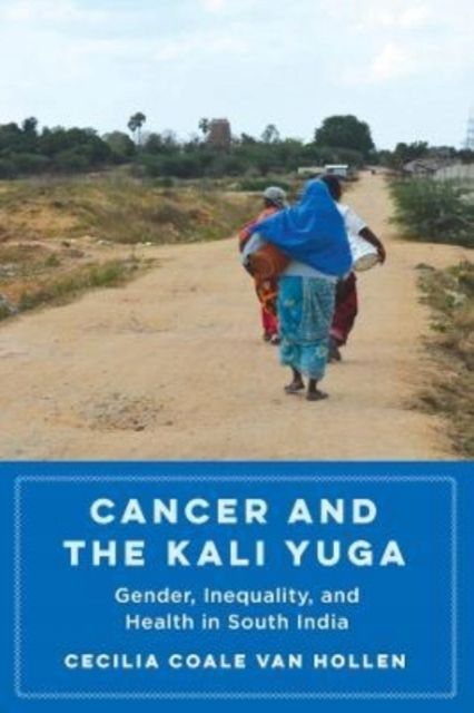 Cancer and the Kali Yuga- Book Cover