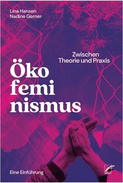 Ökofeminismus: Zwischen Theorie und Praxis- Book Cover